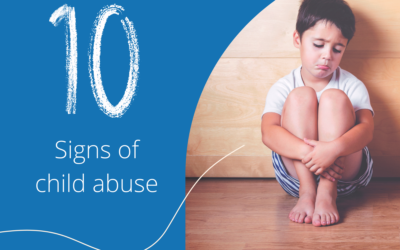 Not All Scars Can be Seen – 10 Signs of Child Abuse